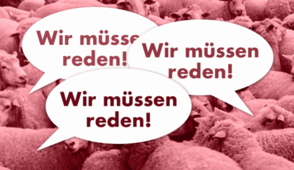 Wir müssen (nicht) reden