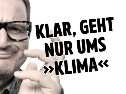 Weltregierung oder Weltklima – worum geht es wirklich?