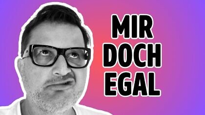 Du hast die Gleichgültigkeit übersehen