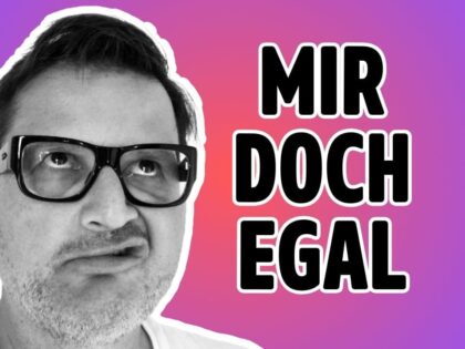 Du hast die Gleichgültigkeit übersehen